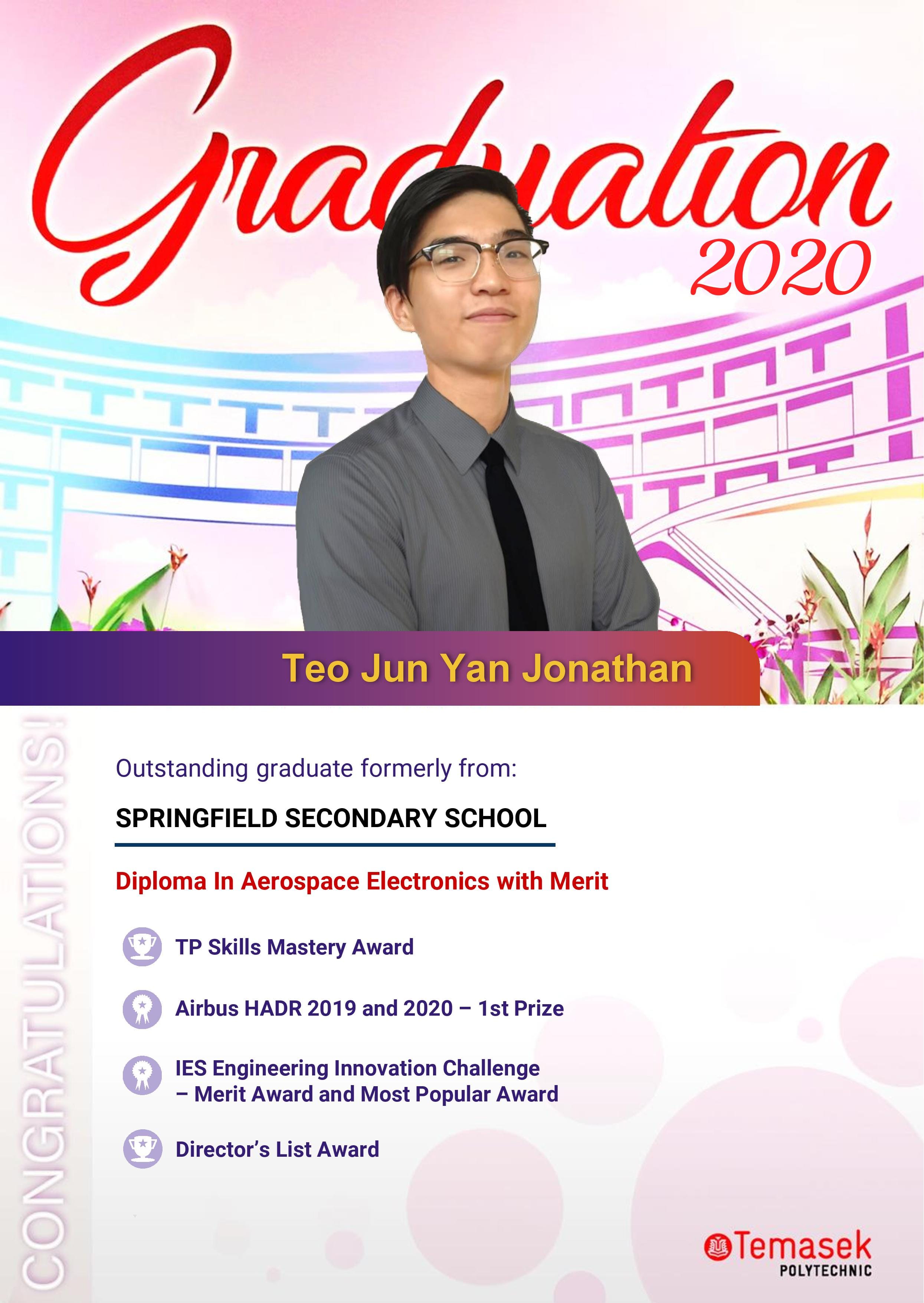 Graduation 2020 poster for Teo Jun Yan Jonathan, Temasek Polytechnic Aerospace Electronics graduate with multiple awards.